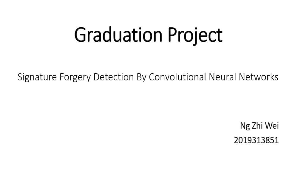 Signature Forgery Detection by Convolutional Neural Networks