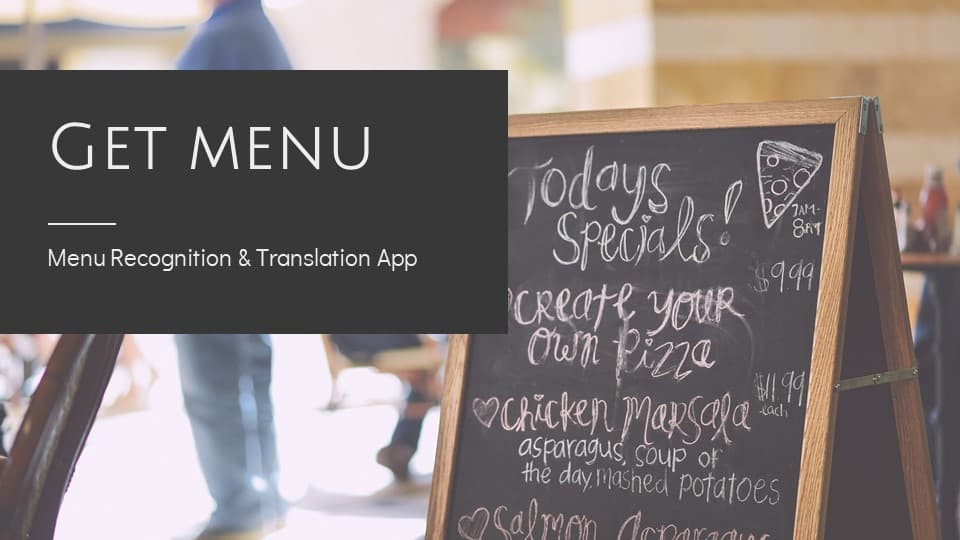 해외 여행자를 위한 메뉴판 인식 어플리케이션